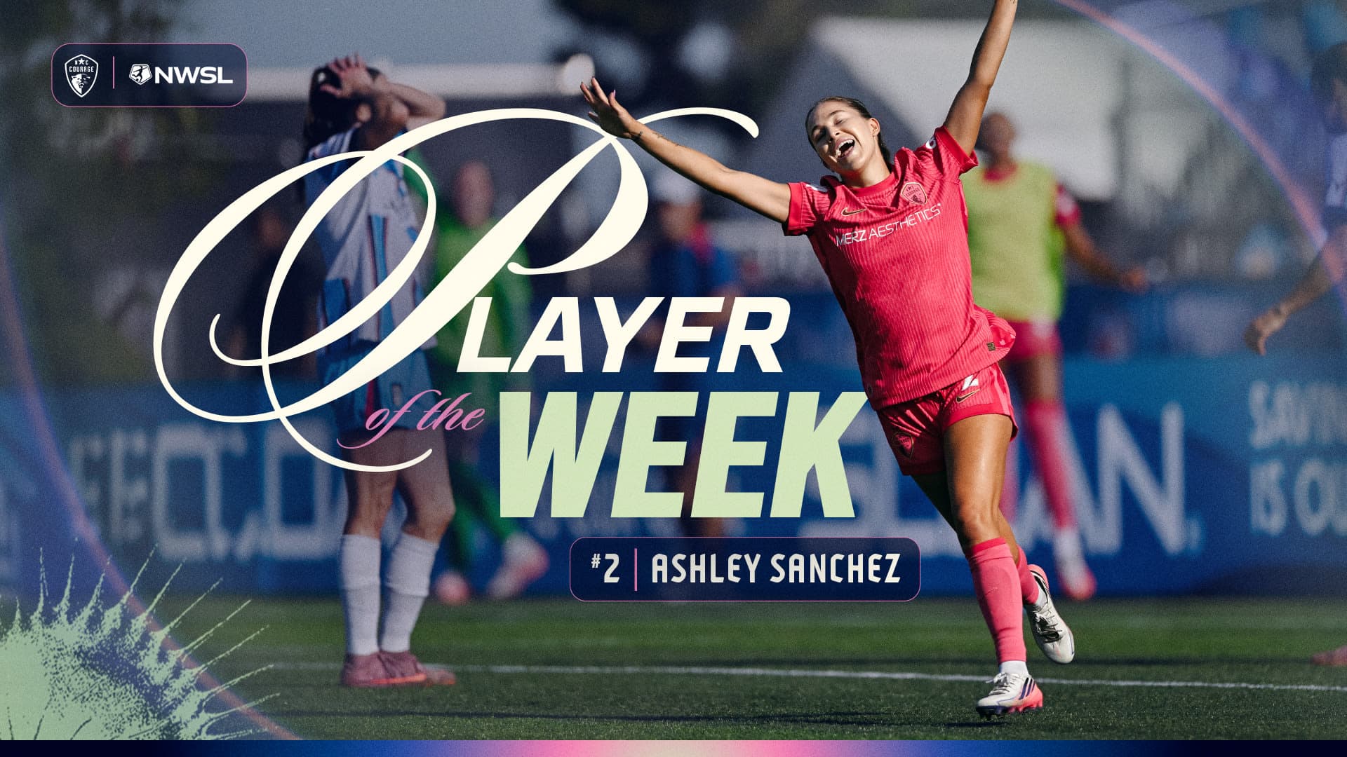 ASHLEY SANCHEZ NAMED NWSL PLAYER OF THE WEEK