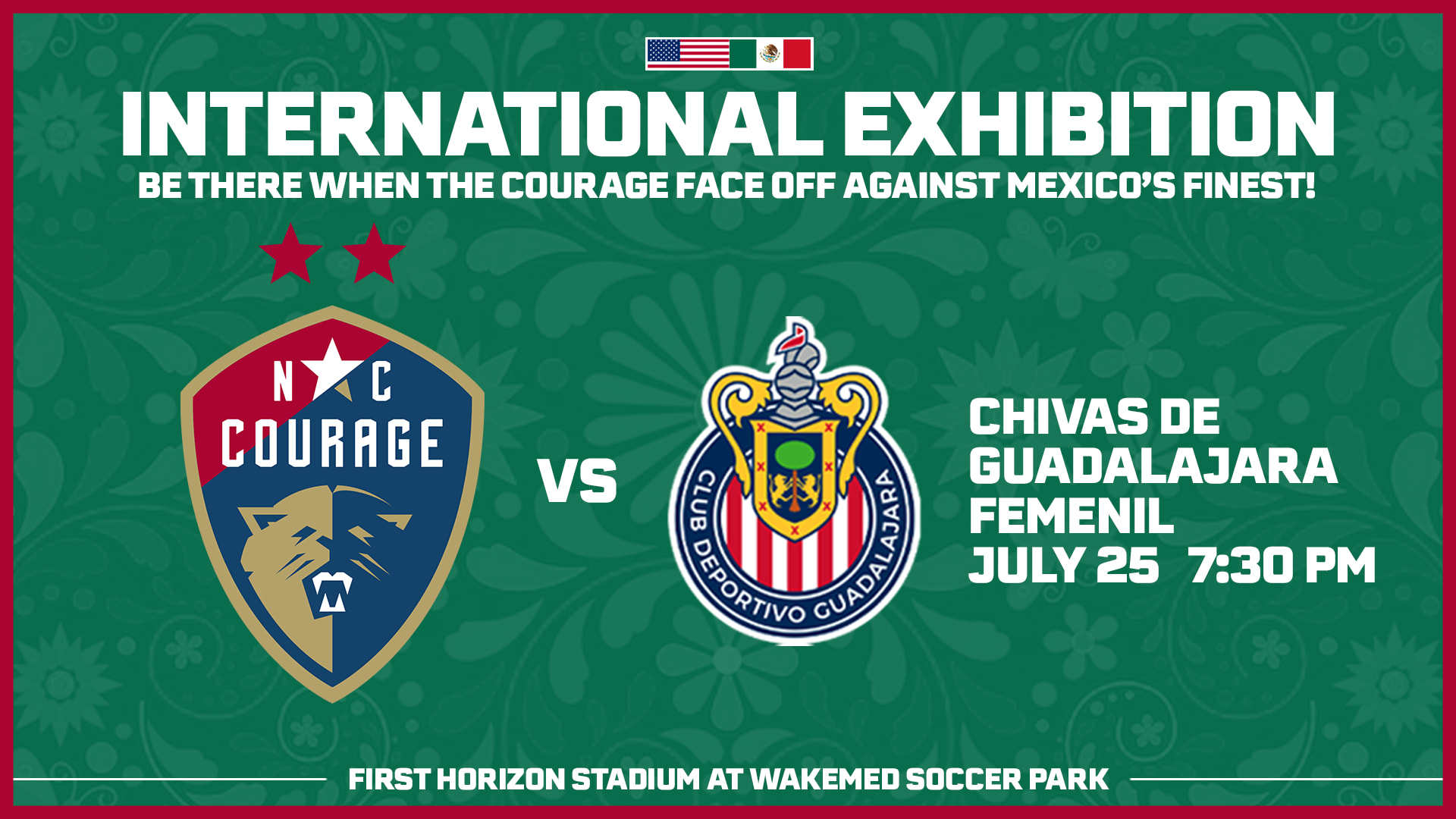 NC COURAGE TO HOST CHIVAS DE GUADALAJARA ON JULY 25 